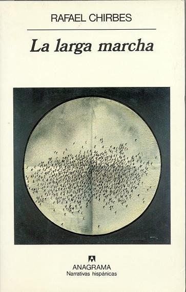 LARGA MARCHA, LA | 9788433910394 | CHIRBES, RAFAEL | Galatea Llibres | Llibreria online de Reus, Tarragona | Comprar llibres en català i castellà online