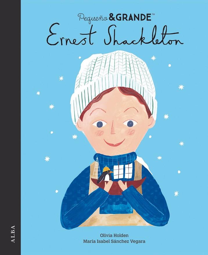 ERNEST SHACKLETON | 9788411780094 | SÁNCHEZ VEGARA, MARÍA ISABEL | Galatea Llibres | Librería online de Reus, Tarragona | Comprar libros en catalán y castellano online
