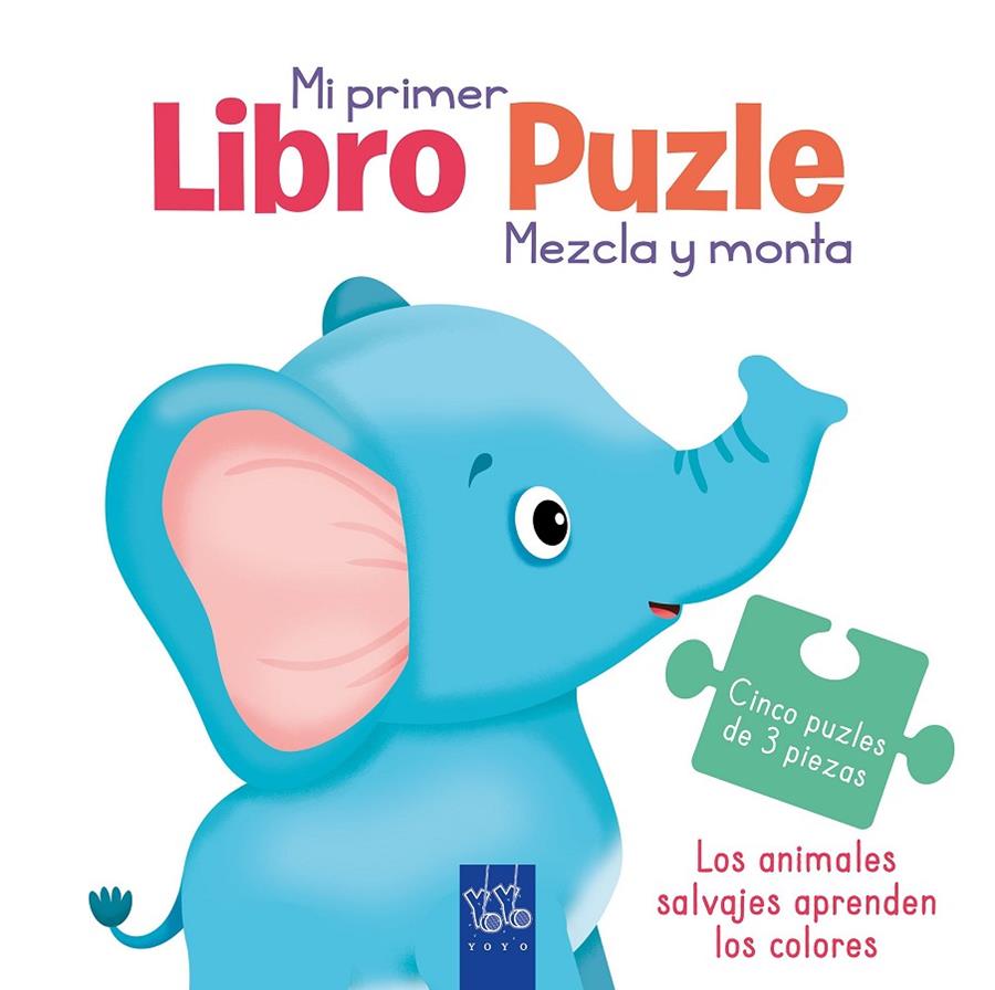 LOS ANIMALES SALVAJES APRENDEN LOS COLORES | 9788408251989 | YOYO | Galatea Llibres | Librería online de Reus, Tarragona | Comprar libros en catalán y castellano online