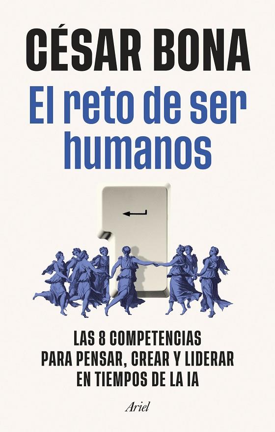 EL RETO DE SER HUMANOS | 9788434440821 | BONA, CÉSAR | Galatea Llibres | Llibreria online de Reus, Tarragona | Comprar llibres en català i castellà online