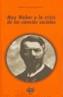 MAX WEBER Y LA CRISIS DE LAS CIENCIAS SOCIALES | 9788446020721 | PIEDRAS MONROY, PEDRO ANDRES | Galatea Llibres | Librería online de Reus, Tarragona | Comprar libros en catalán y castellano online