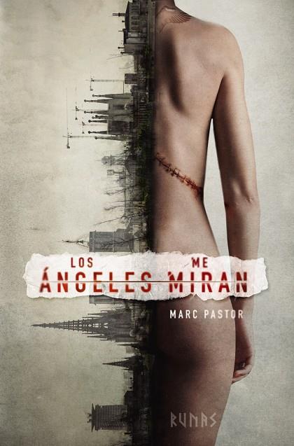 LOS ÁNGELES ME MIRAN | 9788413623955 | PASTOR, MARC | Galatea Llibres | Librería online de Reus, Tarragona | Comprar libros en catalán y castellano online