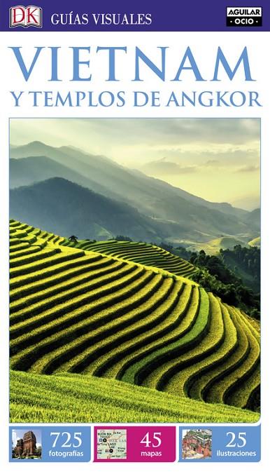 VIETNAM Y LOS TEMPLOS DE ANGKOR GUÍAS VISUALES 2017 | 9788403517585 | Galatea Llibres | Librería online de Reus, Tarragona | Comprar libros en catalán y castellano online