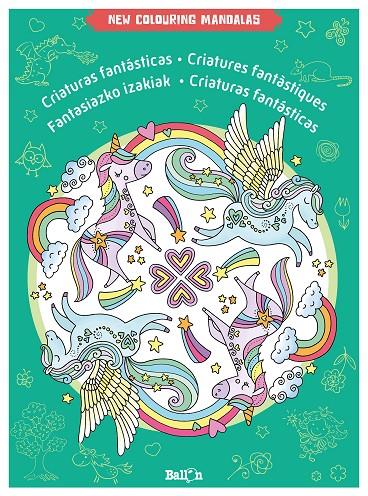 NEW COLOURING MANDALAS CRIATURAS FANTÁSTICAS | 9789403225791 | BALLON | Galatea Llibres | Librería online de Reus, Tarragona | Comprar libros en catalán y castellano online