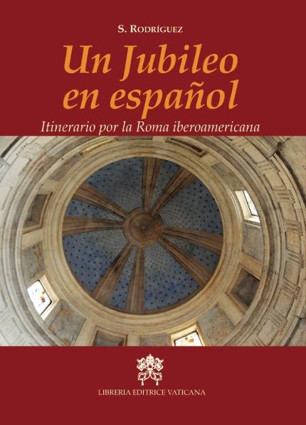 UN JUBILEO EN ESPAÑOL | 9788415980896 | RODRÍGUEZ, SERGIO | Galatea Llibres | Librería online de Reus, Tarragona | Comprar libros en catalán y castellano online