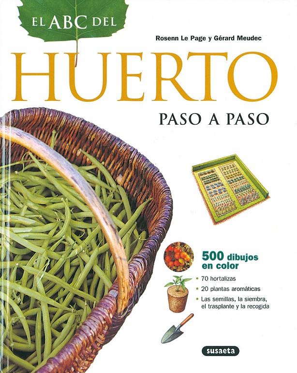 ABC DEL HUERTO, EL | 9788430542109 | ROSSEN, LE PAGE | Galatea Llibres | Librería online de Reus, Tarragona | Comprar libros en catalán y castellano online
