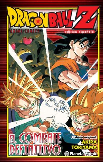 DRAGON BALL Z EL COMBATE DEFINITIVO | 9788416476763 | TORIYAMA, AKIRA | Galatea Llibres | Llibreria online de Reus, Tarragona | Comprar llibres en català i castellà online