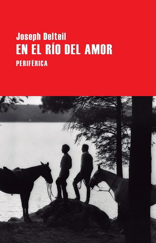 EN EL RíO DEL AMOR | 9788416291564 | DELTEIL, JOSEPH | Galatea Llibres | Llibreria online de Reus, Tarragona | Comprar llibres en català i castellà online