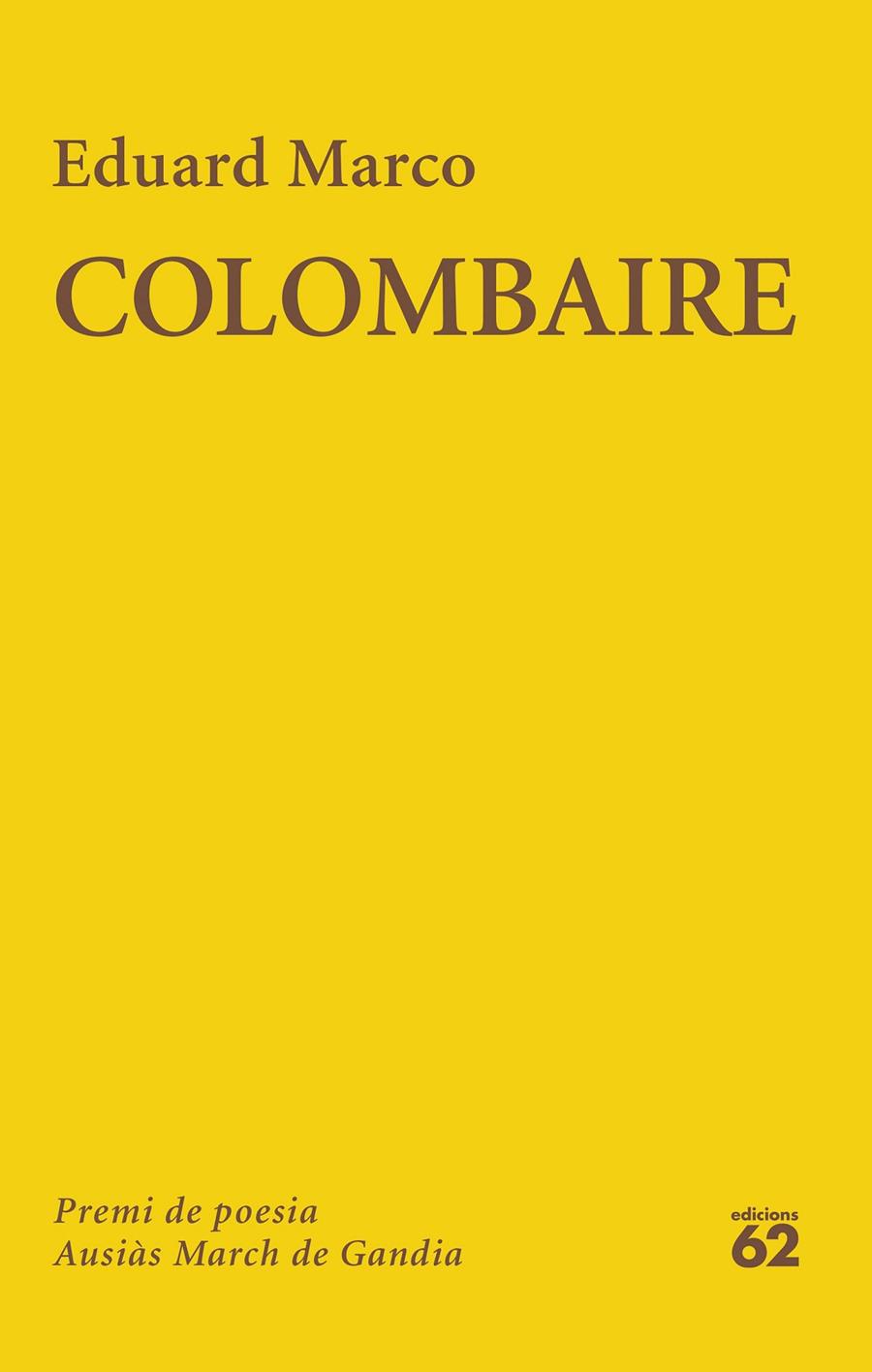 COLOMBAIRE | 9788429782776 | MARCO, EDUARD | Galatea Llibres | Librería online de Reus, Tarragona | Comprar libros en catalán y castellano online