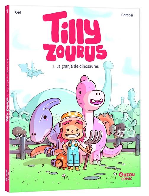 TILLY ZOUROUS 1. LA GRANJA DE DINOSAURES | 9791039563307 | CED | Galatea Llibres | Llibreria online de Reus, Tarragona | Comprar llibres en català i castellà online