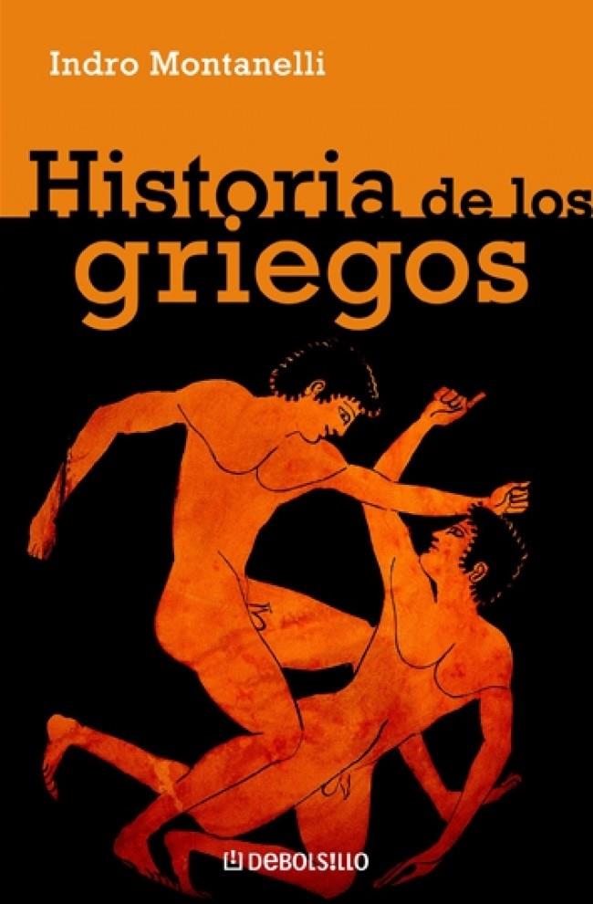 HISTORIA DE LOS GRIEGOS | 9788497595360 | MONTANELLI, INDRO | Galatea Llibres | Llibreria online de Reus, Tarragona | Comprar llibres en català i castellà online