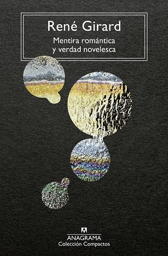 MENTIRA ROMÁNTICA Y VERDAD NOVELESCA | 9788433919540 | GIRARD, RENÉ | Galatea Llibres | Llibreria online de Reus, Tarragona | Comprar llibres en català i castellà online