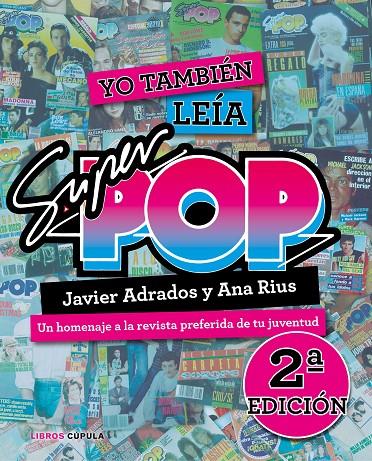 YO TAMBIÉN LEÍA SÚPER POP | 9788448026325 | RIUS, ANA/ADRADOS, JAVIER | Galatea Llibres | Llibreria online de Reus, Tarragona | Comprar llibres en català i castellà online