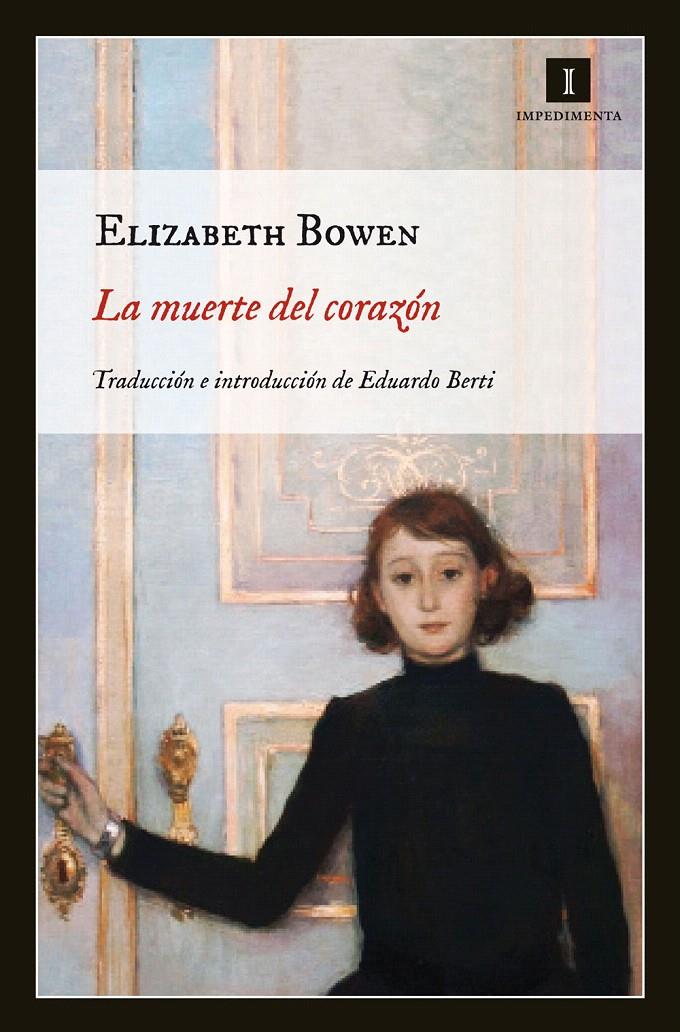 LA MUERTE DEL CORAZÓN | 9788415130383 | BOWEN, ELIZABETH | Galatea Llibres | Llibreria online de Reus, Tarragona | Comprar llibres en català i castellà online