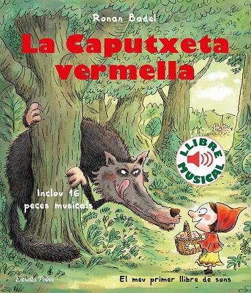 LA CAPUTXETA VERMELLA | 9788418135323 | BADEL, RONAN | Galatea Llibres | Librería online de Reus, Tarragona | Comprar libros en catalán y castellano online