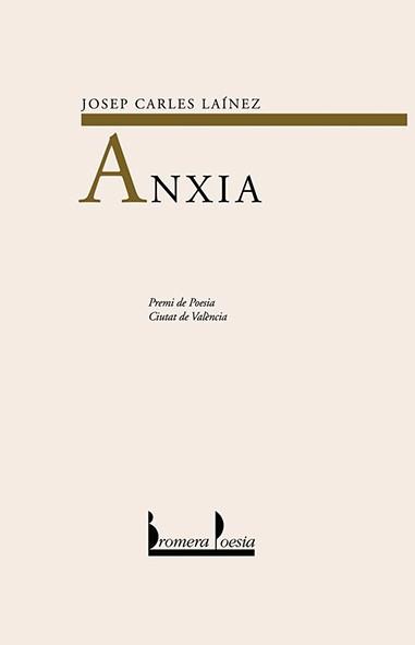 ANXIA | 9788476606131 | LIANEZ, JOSEP CARLES | Galatea Llibres | Librería online de Reus, Tarragona | Comprar libros en catalán y castellano online