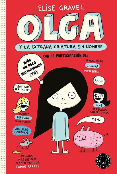 OLGA Y LA EXTRAÑA CRIATURA SIN NOMBRE | 9788418733116 | GRAVEL, ELISE | Galatea Llibres | Llibreria online de Reus, Tarragona | Comprar llibres en català i castellà online