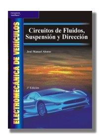 CIRCUITOS DE FLUIDOS, SUSPENSION Y DIRECCION | 9788497322058 | ALONSO, JOSE MANUEL | Galatea Llibres | Librería online de Reus, Tarragona | Comprar libros en catalán y castellano online