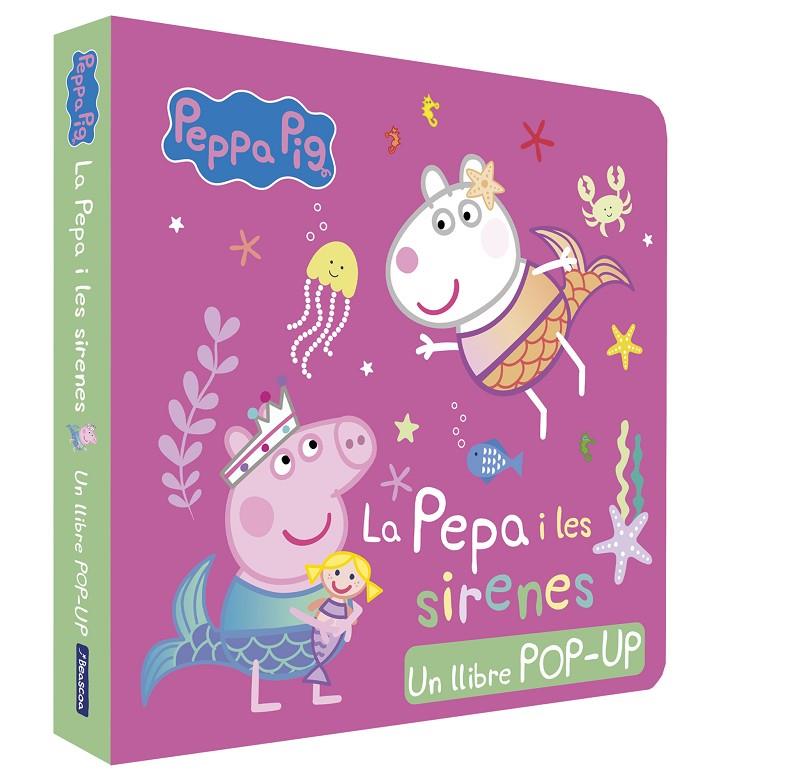 PEPPA PIG. LLIBRE POP-UP - LA PEPA I LES SIRENES | 9788448868727 | Galatea Llibres | Librería online de Reus, Tarragona | Comprar libros en catalán y castellano online