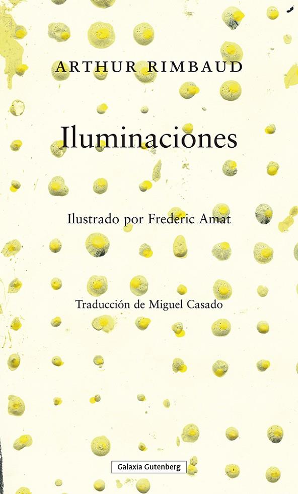 ILUMINACIONES | 9788419392275 | RIMBAUD, ARTHUR | Galatea Llibres | Librería online de Reus, Tarragona | Comprar libros en catalán y castellano online