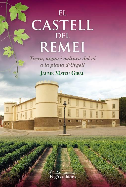 EL CASTELL DEL REMEI | 9788499752785 | MATEU GIRAL, JAUME | Galatea Llibres | Librería online de Reus, Tarragona | Comprar libros en catalán y castellano online