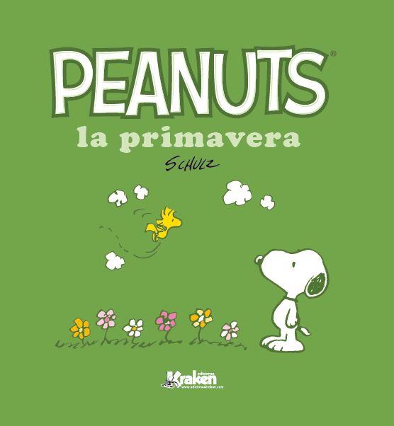 PEANUTS, LA PRIMAVERA | 9788416435067 | SCHULZ, CHARLES M. | Galatea Llibres | Llibreria online de Reus, Tarragona | Comprar llibres en català i castellà online
