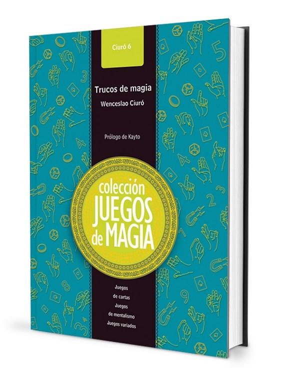TRUCOS DE MAGIA | 9788489749214 | CIURO, WENCESLAO | Galatea Llibres | Librería online de Reus, Tarragona | Comprar libros en catalán y castellano online