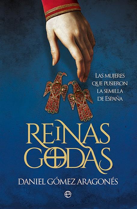 REINAS GODAS | 9788413849959 | GÓMEZ ARAGONÉS, DANIEL | Galatea Llibres | Librería online de Reus, Tarragona | Comprar libros en catalán y castellano online