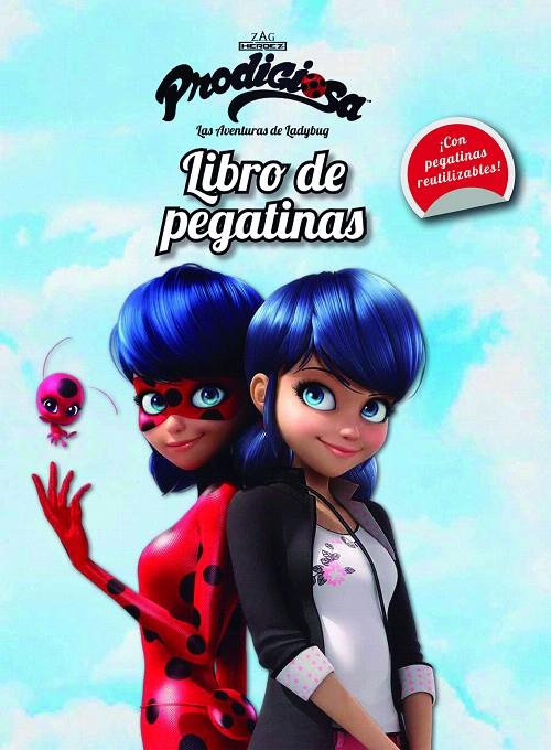 PRODIGIOSA: LIBRO DE PEGATINAS (LAS AVENTURAS DE LADYBUG) | 9788408165460 | Galatea Llibres | Llibreria online de Reus, Tarragona | Comprar llibres en català i castellà online