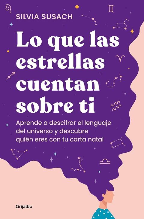 LO QUE LAS ESTRELLAS CUENTAN SOBRE TI | 9788425363498 | SUSACH, SILVIA | Galatea Llibres | Librería online de Reus, Tarragona | Comprar libros en catalán y castellano online