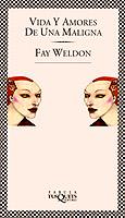 VIDA Y AMORES DE UNA MALIGNA           (DIP) | 9788472239180 | WELDON, FAY | Galatea Llibres | Librería online de Reus, Tarragona | Comprar libros en catalán y castellano online