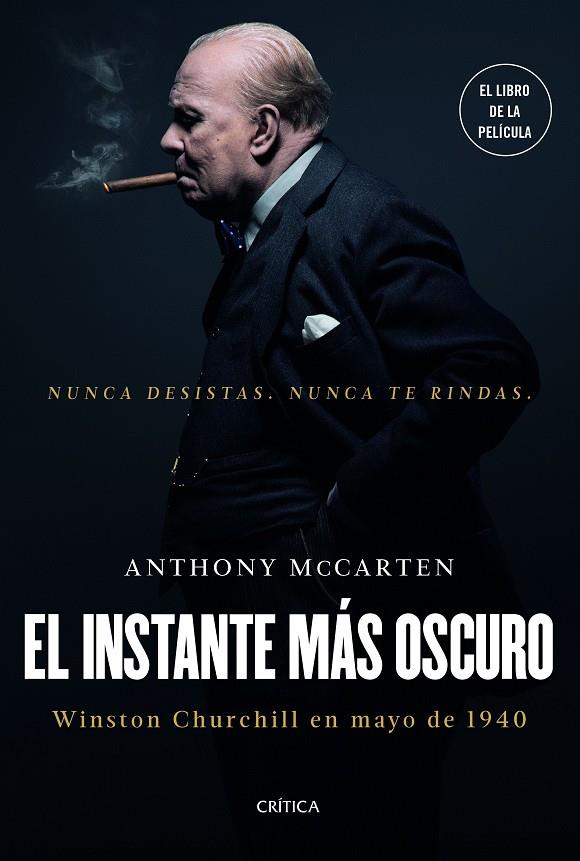 EL INSTANTE MáS OSCURO | 9788417067472 | MCCARTEN, ANTHONY | Galatea Llibres | Librería online de Reus, Tarragona | Comprar libros en catalán y castellano online