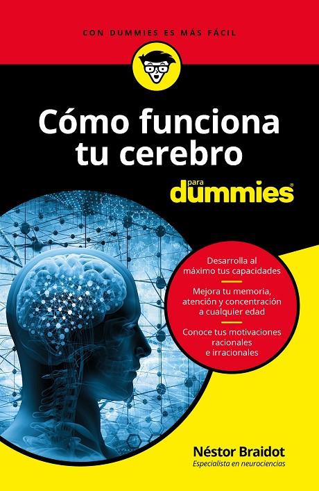CóMO FUNCIONA TU CEREBRO PARA DUMMIES | 9788432904455 | BRAIDOT, NéSTOR | Galatea Llibres | Librería online de Reus, Tarragona | Comprar libros en catalán y castellano online