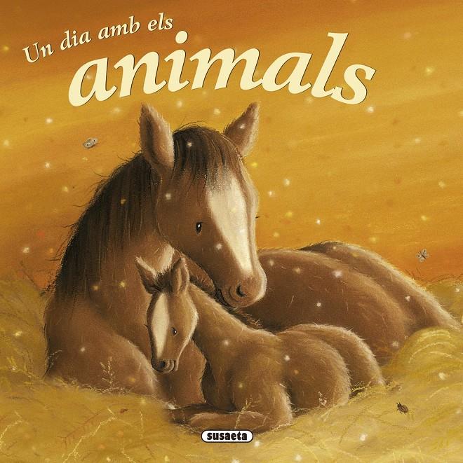 UN DIA AMB ELS ANIMALS | 9788467715828 | FREEDMAN, CLAIRE | Galatea Llibres | Llibreria online de Reus, Tarragona | Comprar llibres en català i castellà online