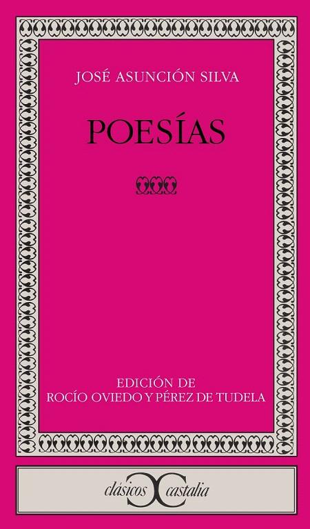 POESIAS | 9788470397523 | ASUNCION SILVA | Galatea Llibres | Llibreria online de Reus, Tarragona | Comprar llibres en català i castellà online