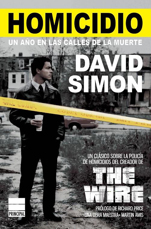 HOMICIDIO. UN AÑO EN LAS CALLES DE LA MUERTE | 9788416223251 | SIMON, DAVID | Galatea Llibres | Librería online de Reus, Tarragona | Comprar libros en catalán y castellano online
