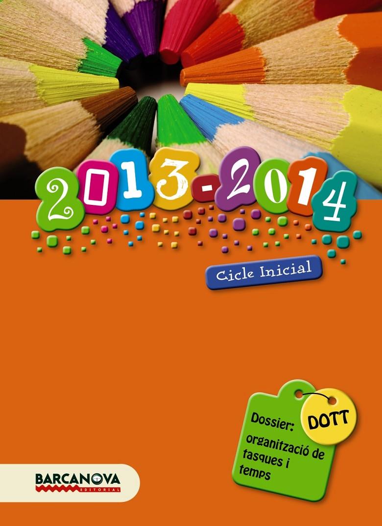 AGENDA 2013-14 CICLE INICIAL | 9788448932411 | Galatea Llibres | Llibreria online de Reus, Tarragona | Comprar llibres en català i castellà online