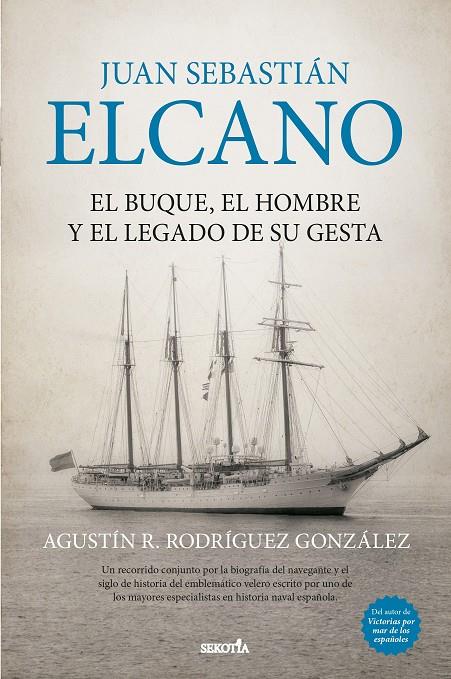 JUAN SEBASTIÁN ELCANO | 9791387812911 | RODRÍGUEZ GONZÁLEZ, AGUSTIN | Galatea Llibres | Llibreria online de Reus, Tarragona | Comprar llibres en català i castellà online