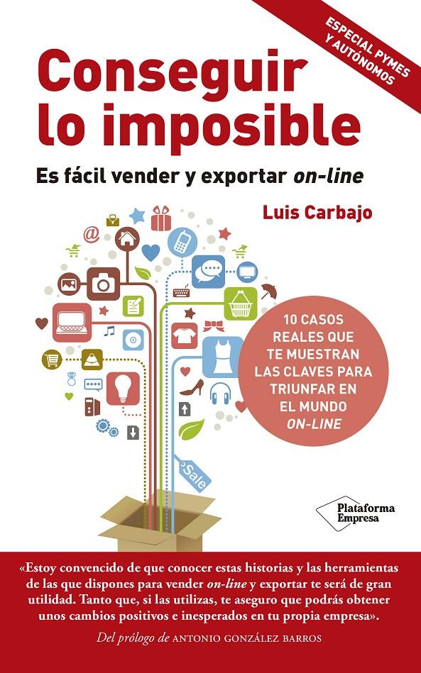 CONSEGUIR LO IMPOSIBLE | 9788416429837 | LUIS CARBAJO REGAÑO | Galatea Llibres | Llibreria online de Reus, Tarragona | Comprar llibres en català i castellà online