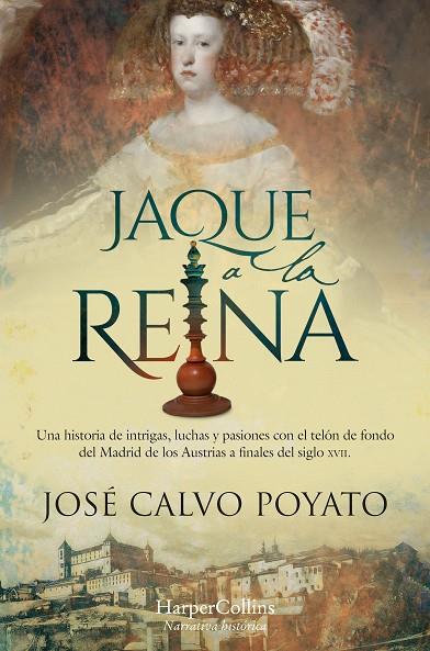 JAQUE A LA REINA | 9788419802859 | CALVO POYATO, JOSÉ | Galatea Llibres | Librería online de Reus, Tarragona | Comprar libros en catalán y castellano online