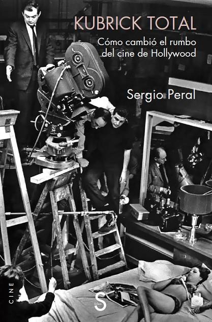 KUBRICK TOTAL | 9788418388835 | PERAL, SERGIO | Galatea Llibres | Librería online de Reus, Tarragona | Comprar libros en catalán y castellano online