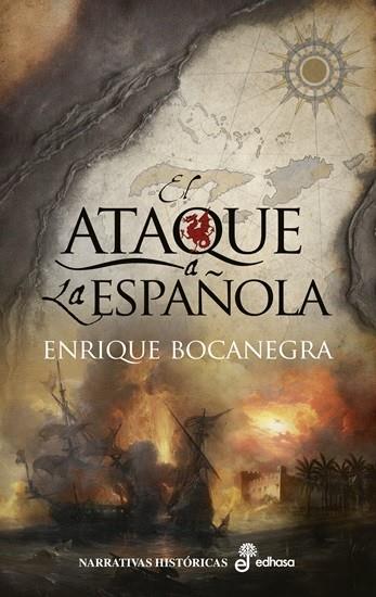 EL ATAQUE A LA ESPAÑOLA | 9788435062329 | BOCANEGRA, ENRIQUE | Galatea Llibres | Llibreria online de Reus, Tarragona | Comprar llibres en català i castellà online