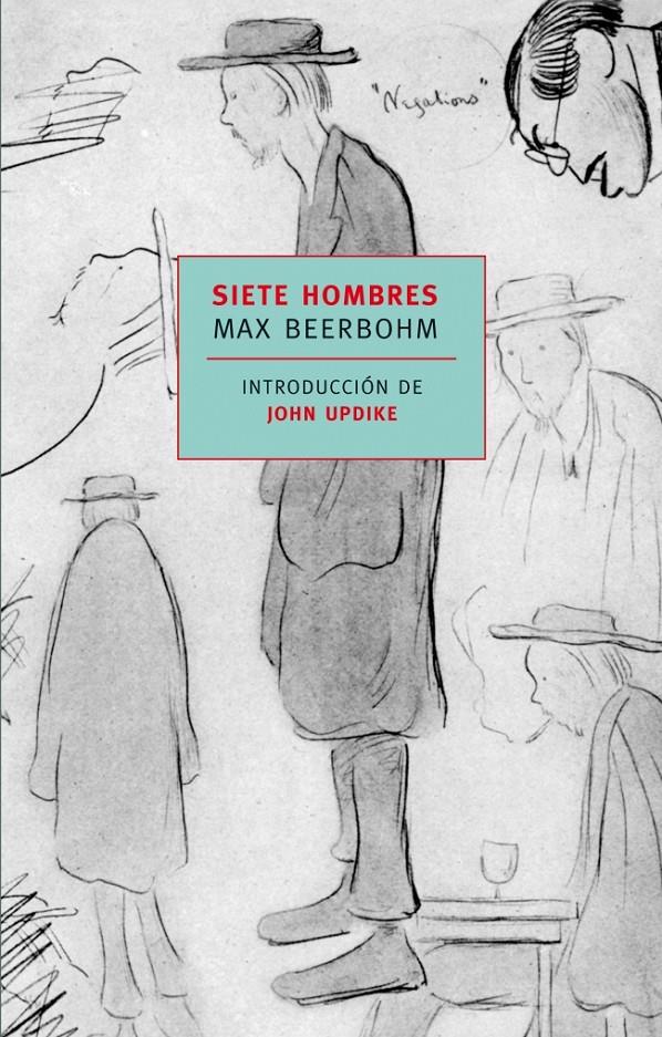 SIETE HOMBRES | 9788420472515 | BEERBOHM, MAX (1872-1956) | Galatea Llibres | Librería online de Reus, Tarragona | Comprar libros en catalán y castellano online