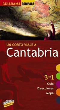 CANTABRIA GUIARAMA | 9788497768894 | CASTRO GÓMEZ, JESÚS DE/GARRIDO PÉREZ, MARÍA AUXILIADORA | Galatea Llibres | Llibreria online de Reus, Tarragona | Comprar llibres en català i castellà online