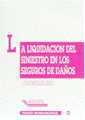 LIQUIDACION DEL SINIESTRO EN LOS SEGUROS DE DAÑOS | 9788480024617 | BATALLER GRAU, JUAN | Galatea Llibres | Librería online de Reus, Tarragona | Comprar libros en catalán y castellano online