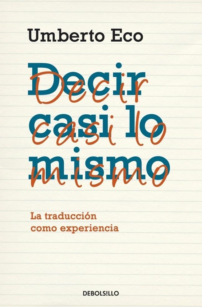 DECIR CASI LO MISMO | 9788483468920 | ECO, UMBERTO | Galatea Llibres | Llibreria online de Reus, Tarragona | Comprar llibres en català i castellà online
