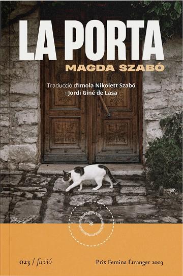 LA PORTA | 9788419059222 | SZABÓ, MAGDA | Galatea Llibres | Librería online de Reus, Tarragona | Comprar libros en catalán y castellano online