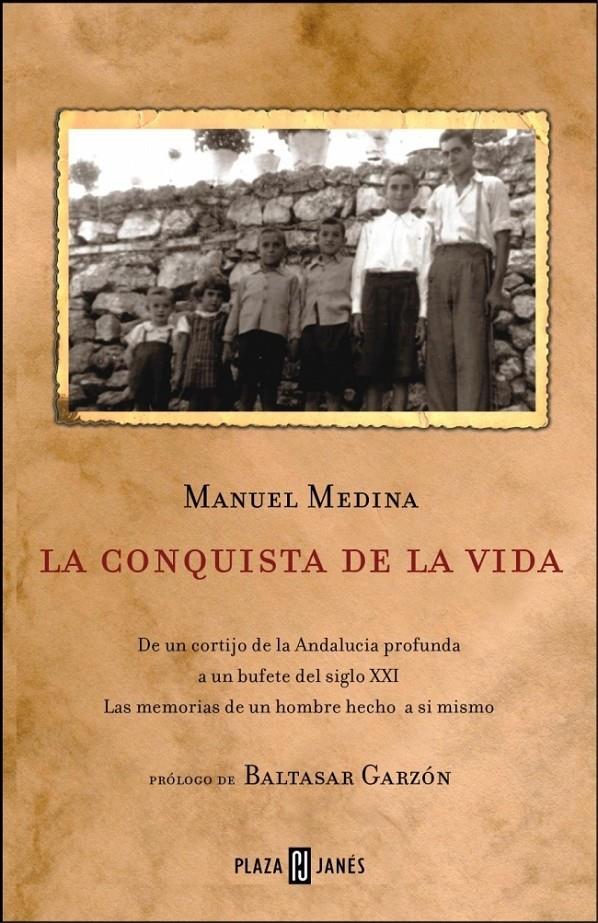 CONQUISTA DE LA VIDA, LA | 9788401379253 | MEDINA, MANUEL | Galatea Llibres | Librería online de Reus, Tarragona | Comprar libros en catalán y castellano online