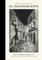 EL INCONGRUENTE | 9788417956387 | GÓMEZ MAZUECOS, ROCÍO | Galatea Llibres | Llibreria online de Reus, Tarragona | Comprar llibres en català i castellà online