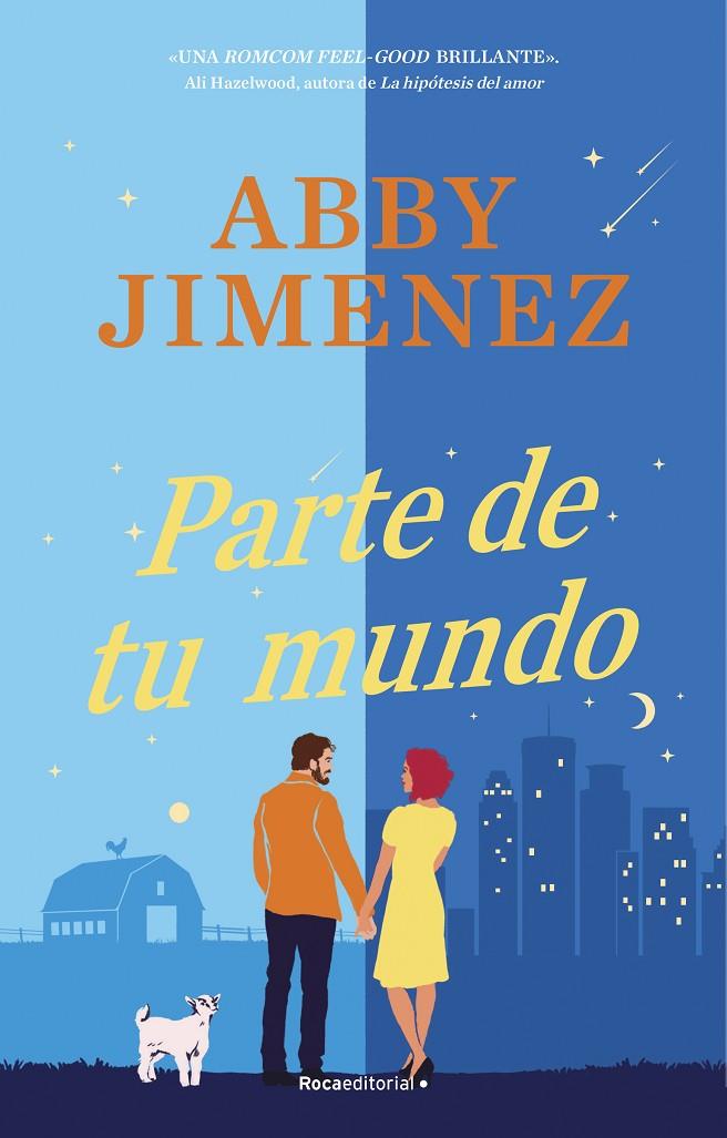 PARTE DE TU MUNDO | 9788419743428 | JIMENEZ, ABBY | Galatea Llibres | Llibreria online de Reus, Tarragona | Comprar llibres en català i castellà online